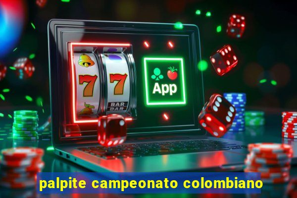 palpite campeonato colombiano